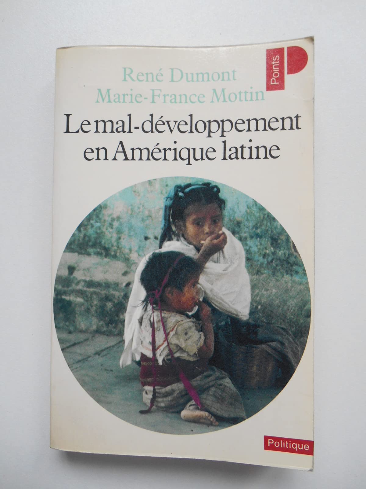 Le Mal-développement en Amérique latine Contemporary literature