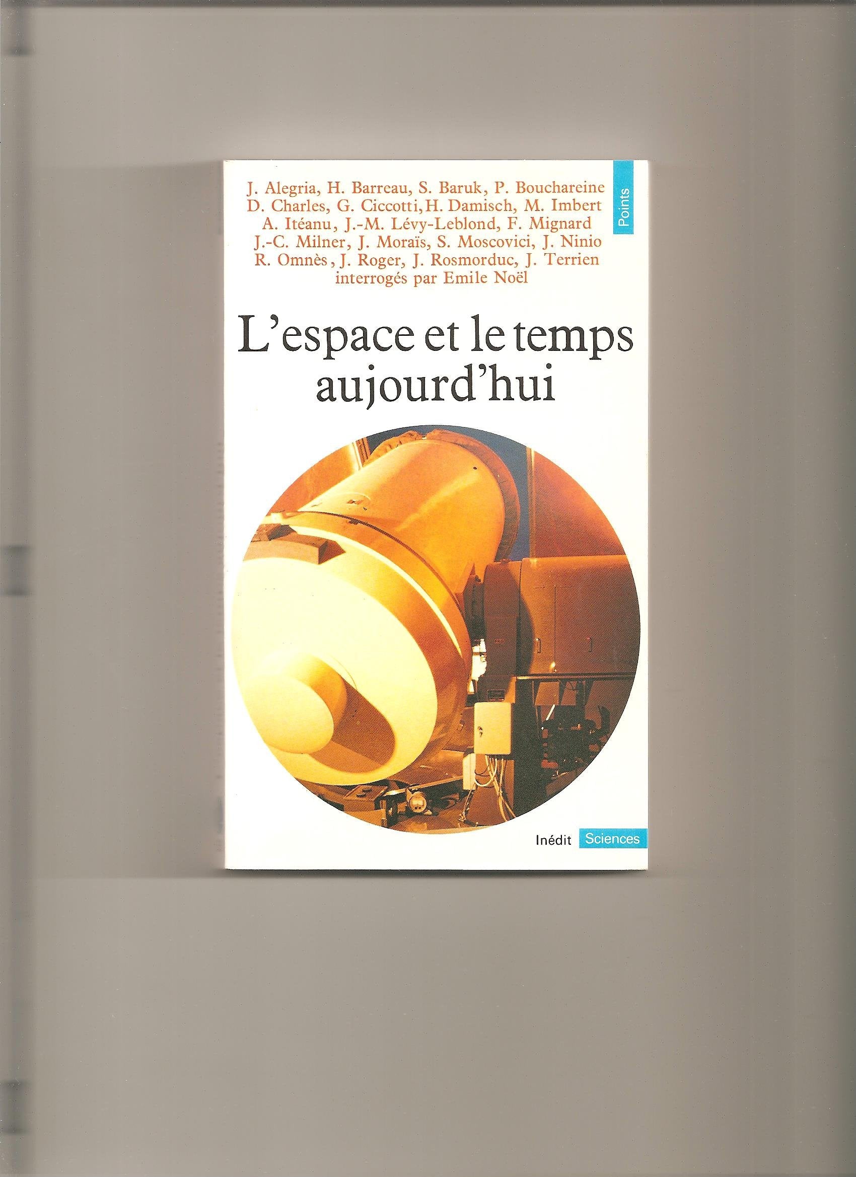 L'Espace et le temps aujourd'hui Books