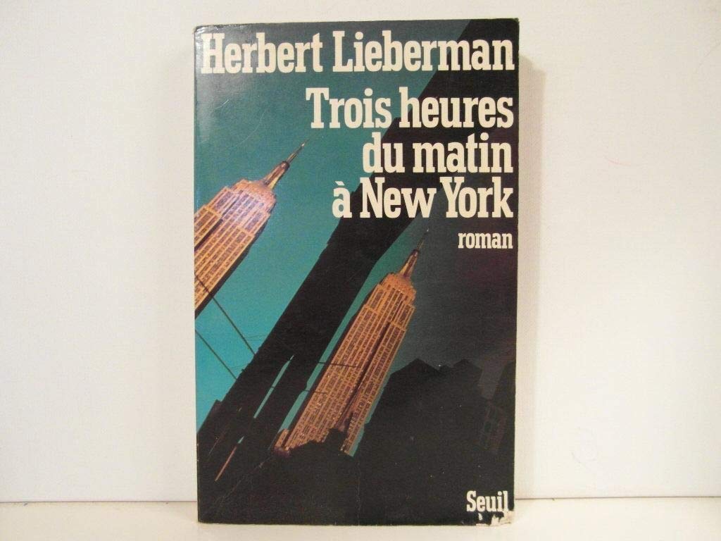 Product Image: Trois heures du matin à New York
