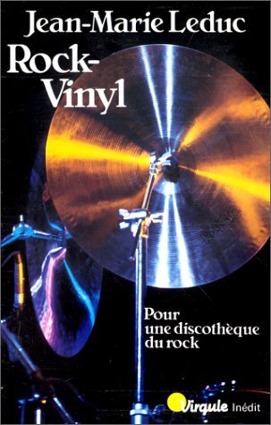 Rock-Vinyl : pour une discothèque du rock Books
