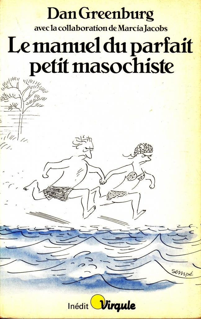 Le Manuel du parfait petit masochiste Books