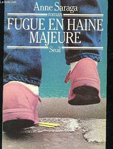 Fugue en haine majeure book