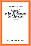 Arnaud et les Vingt-six Démons de l'alphabet book