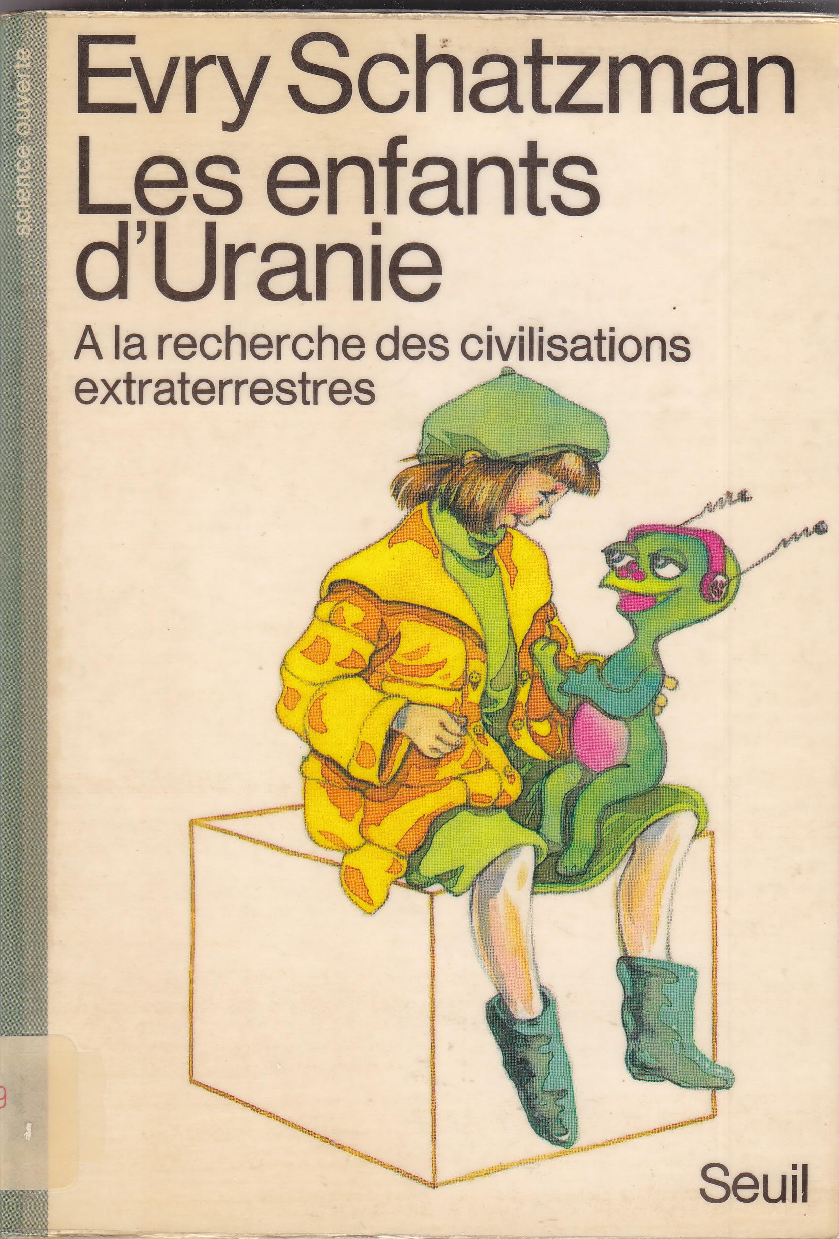 Les Enfants d'Uranie : à la recherche des civilisations extraterrestres Business & Technology