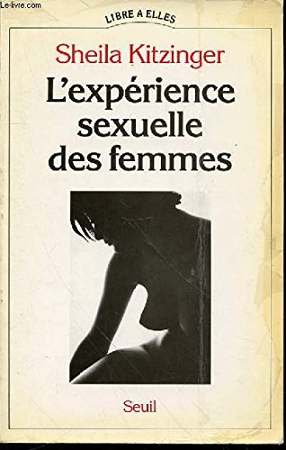 L'Expérience sexuelle des femmes Essays & Short Stories