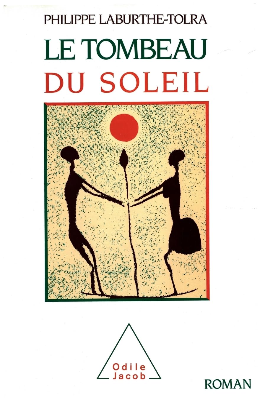 Le Tombeau du Soleil: Chronique des Bendzo Contemporary literature