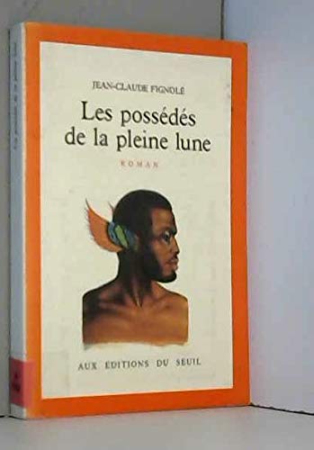 Les possédés de la pleine lune Contemporary literature