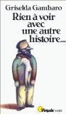 Rien à voir avec une autre histoire book