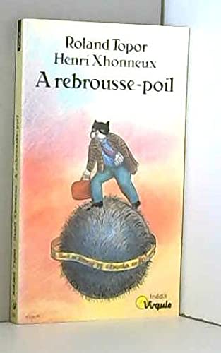 A rebrousse-poil : le tour du monde de Groucha en 80 jours Books
