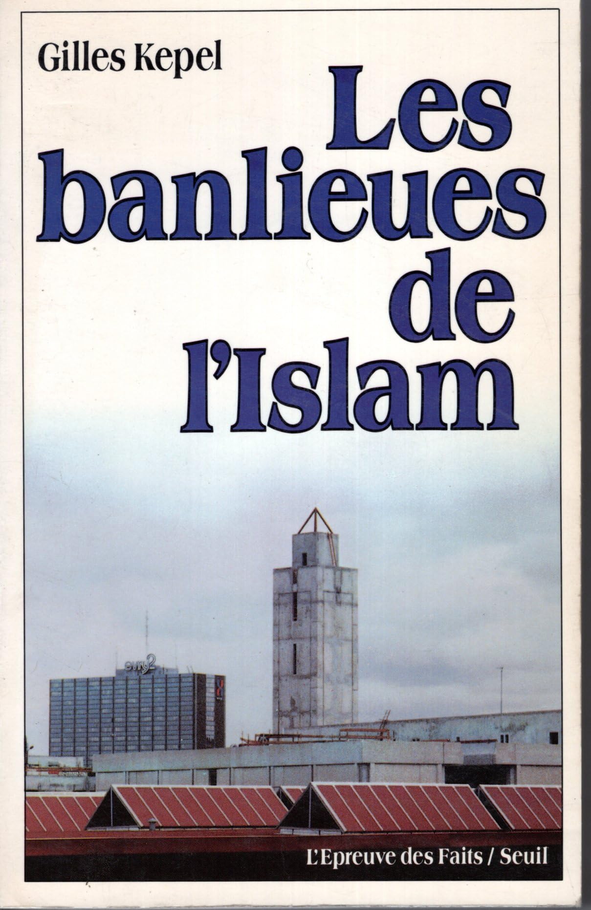 Les banlieues de l'Islam : naissance d'une religion en France Essays & Short Stories