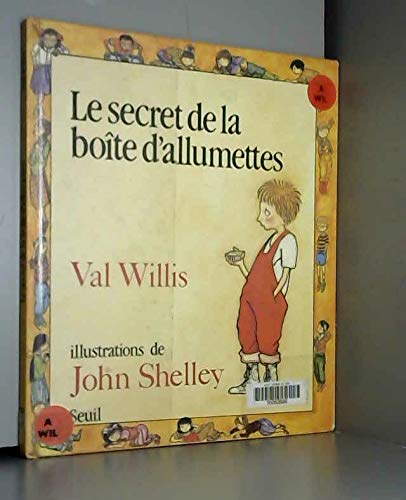 Secret de la boite d'allumettes (le) (Albums Enfants) Books