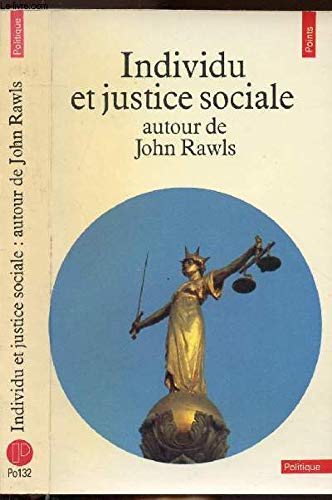 Individu et justice sociale : autour de John Rawls Books