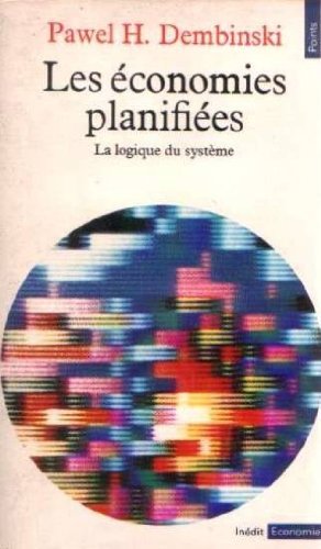 Les Economies planifiées : la logique du système book
