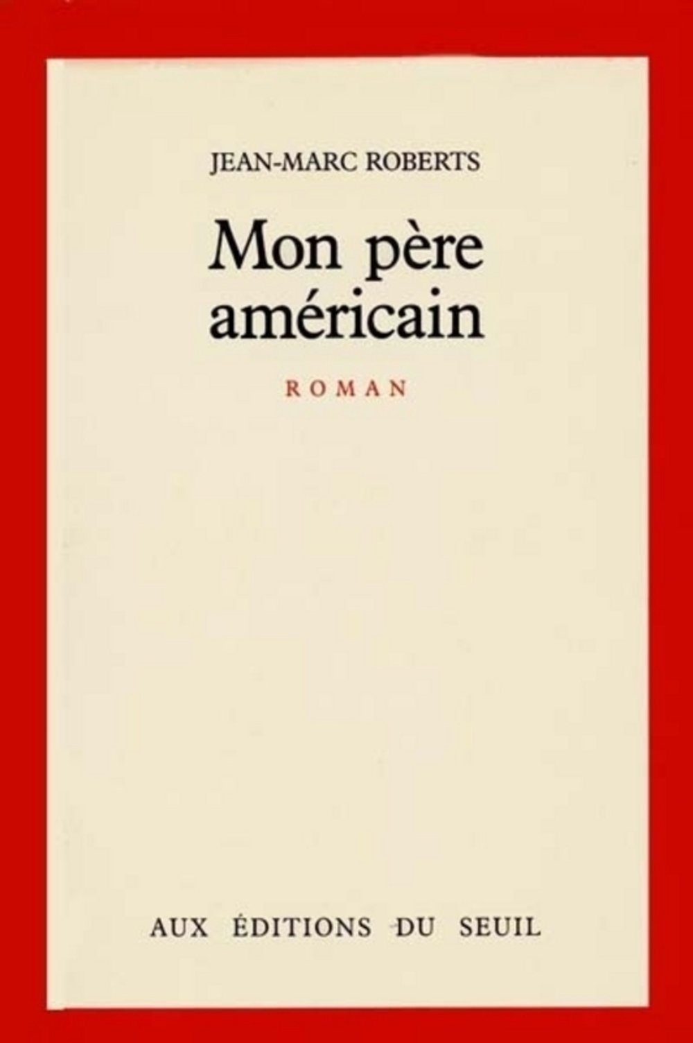Mon pere americain : roman book