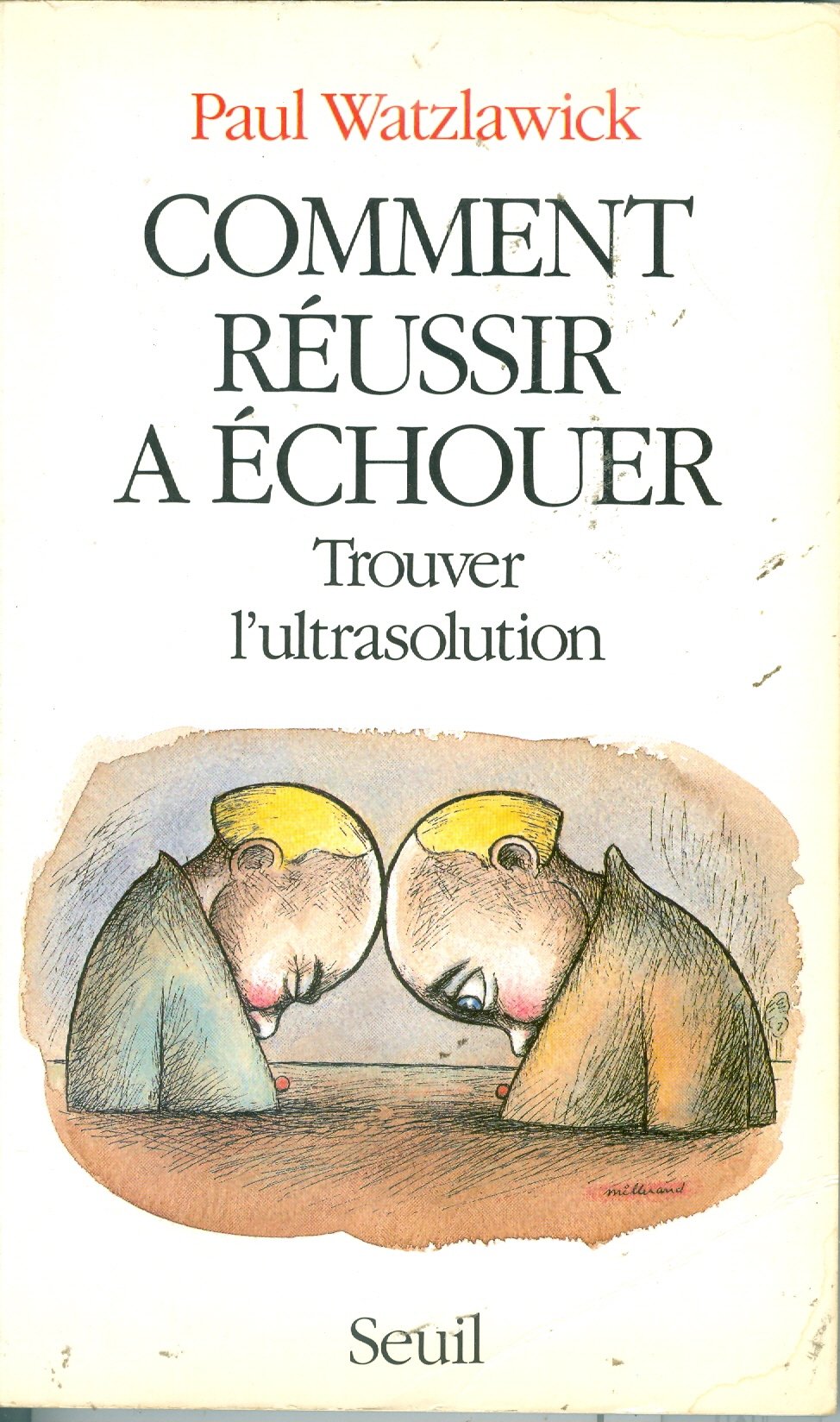 Comment réussir à échouer : trouver l'ultrasolution Philosophy