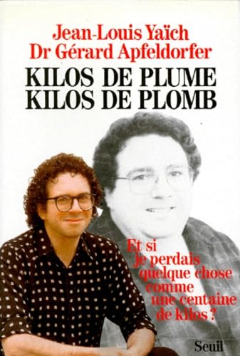 Kilos de plume, kilos de plomb Books