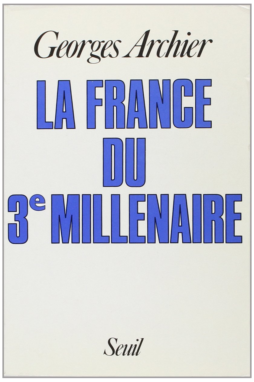 La France du 3e millénaire book