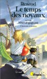 Le Temps des noyaux. (suivi de) Mistral gagnant: Chansons et dessins Books