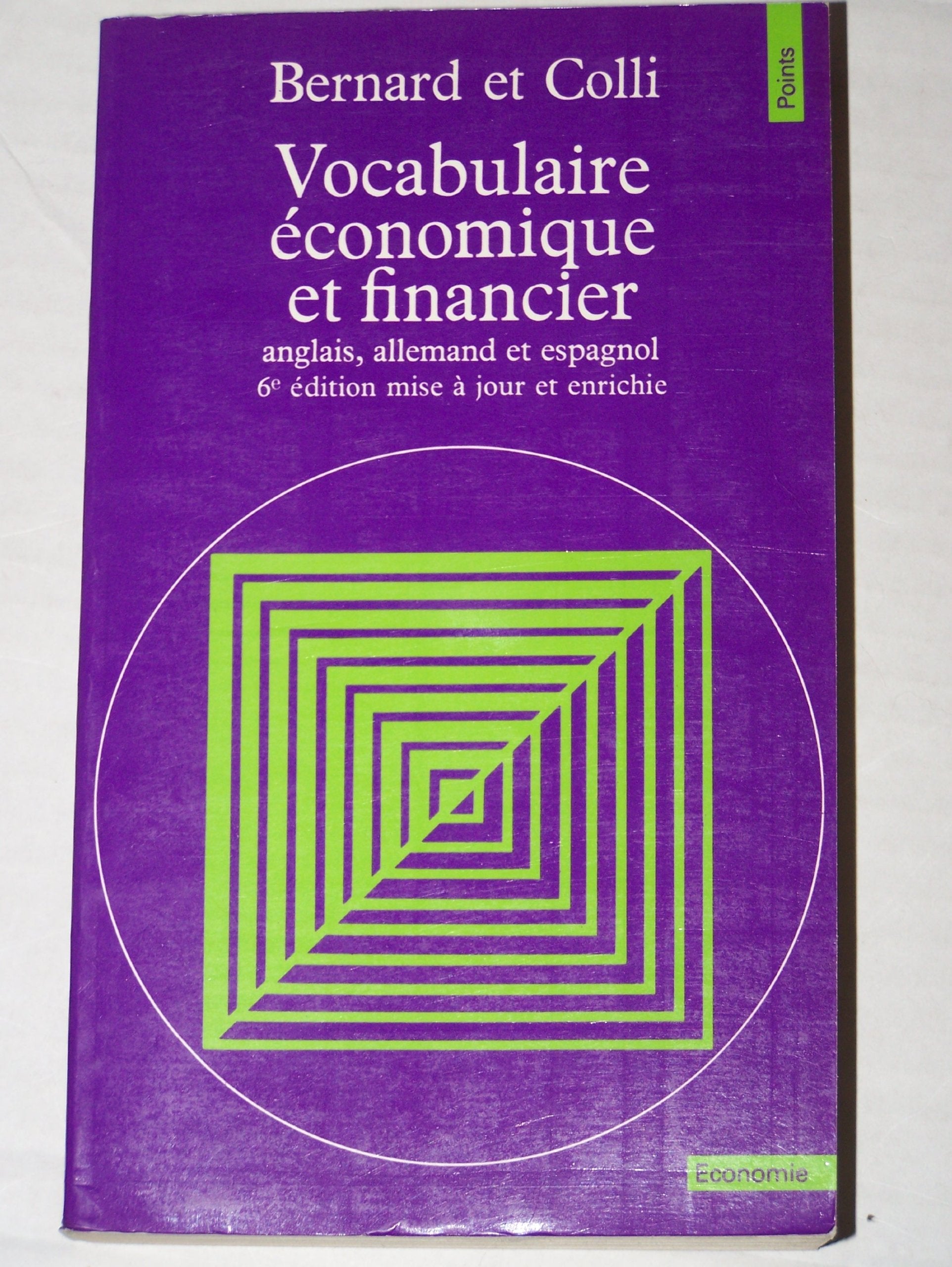 Vocabulaire Economique Et Financier. 6eme Edition Books