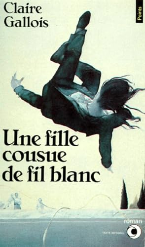 Une Fille cousue de fil blanc book