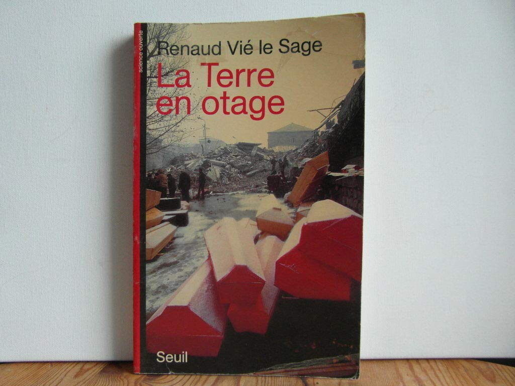 La Terre en otage : gérer les risques naturels majeurs ? book