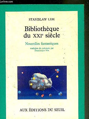 Bibliothèque du XXIe siècle : nouvelles fantastiques Contemporary literature