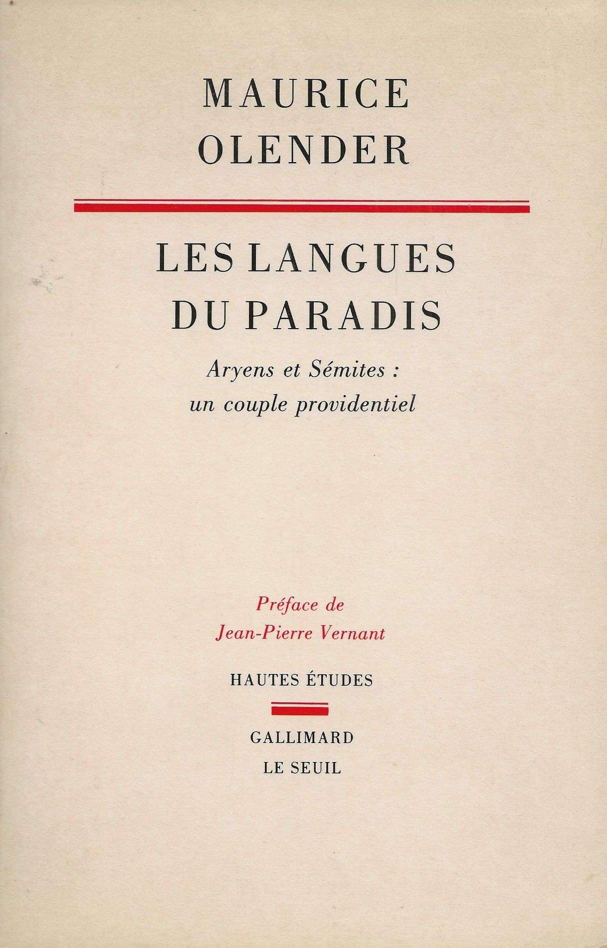 Les langues du paradis : Aryens et Sémites, un couple providentiel Books