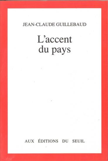 L'accent du pays : mille jours en France Contemporary literature