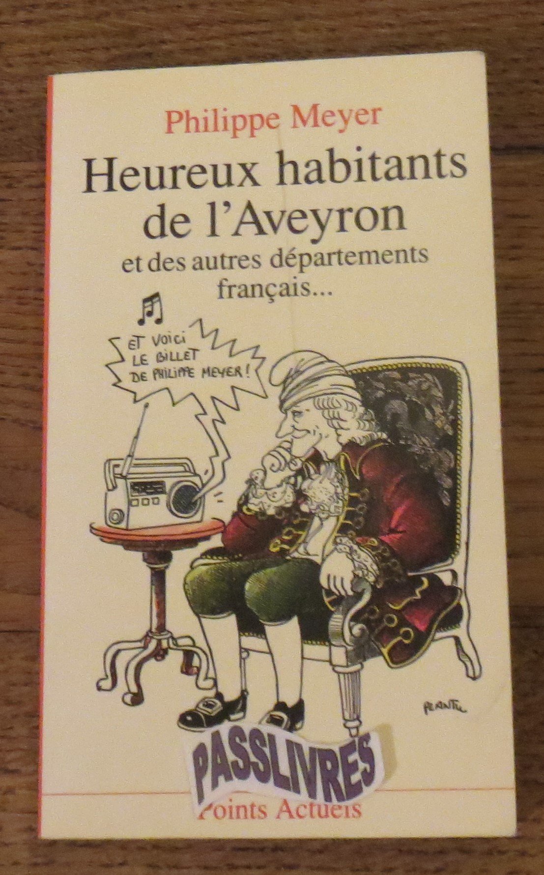 Heureux habitants de l'Aveyron et des autres départements français book