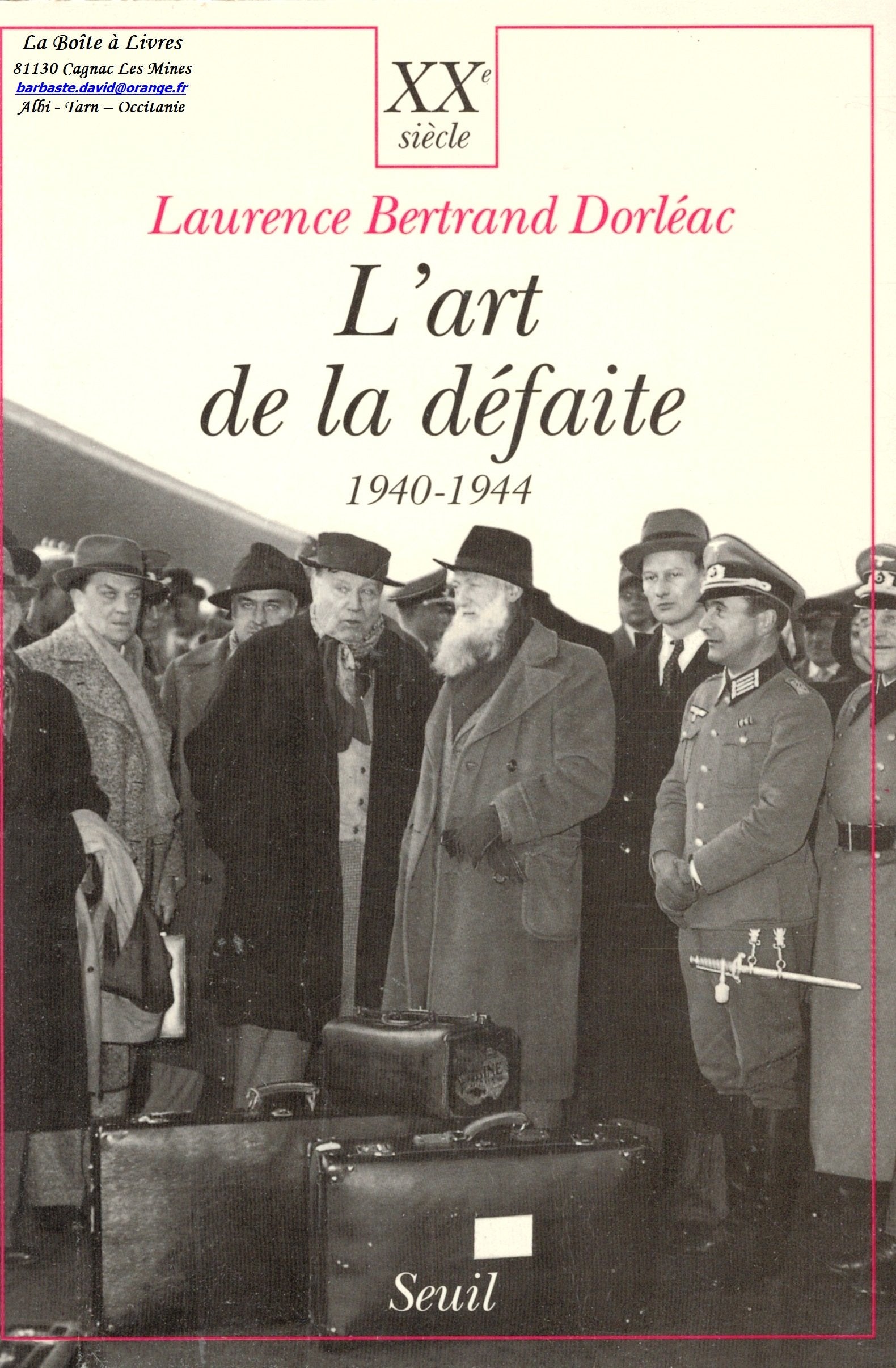 L'Art de la défaite : 1940-1944 book
