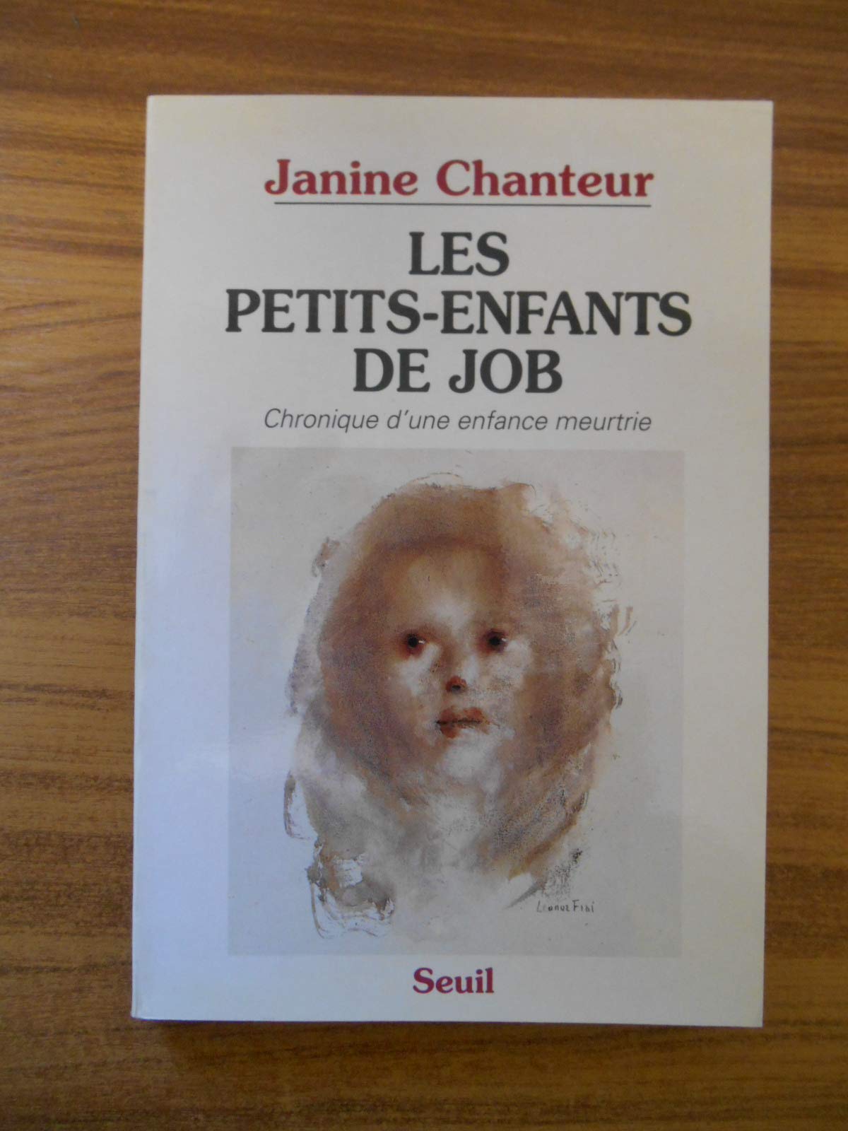 Les Petits enfants de Job : chronique d'une enfance meurtrie book