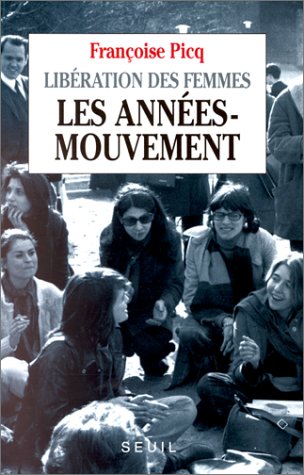 Libération des femmes : les années-mouvement Essays & Short Stories