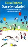 Sacrée salade ! ou les Joies de l'autorité parentale conjointe Books