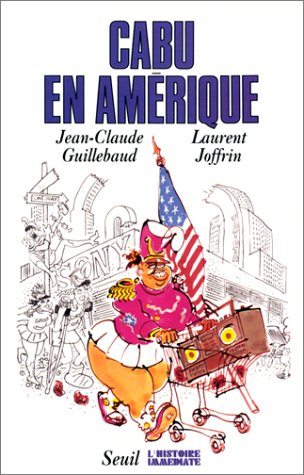 Cabu en Amérique Memories