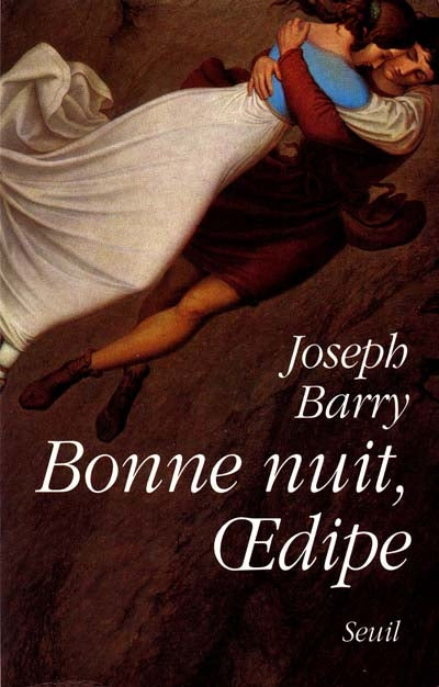 Product Image: Bonne nuit, Oedipe