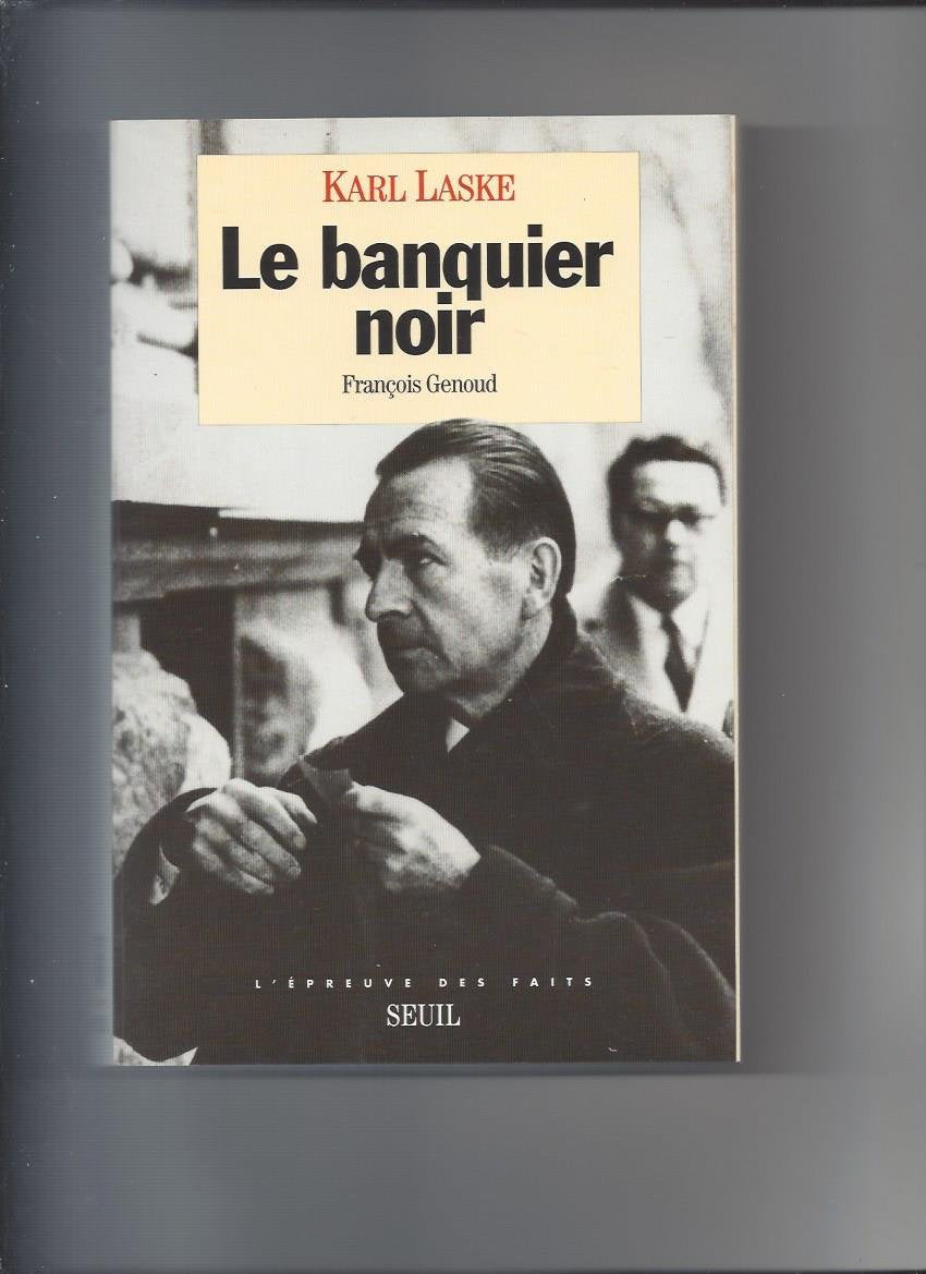 Le banquier noir : François Genoud book