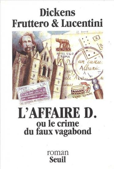 L'affaire D. ou Le crime du faux vagabond book
