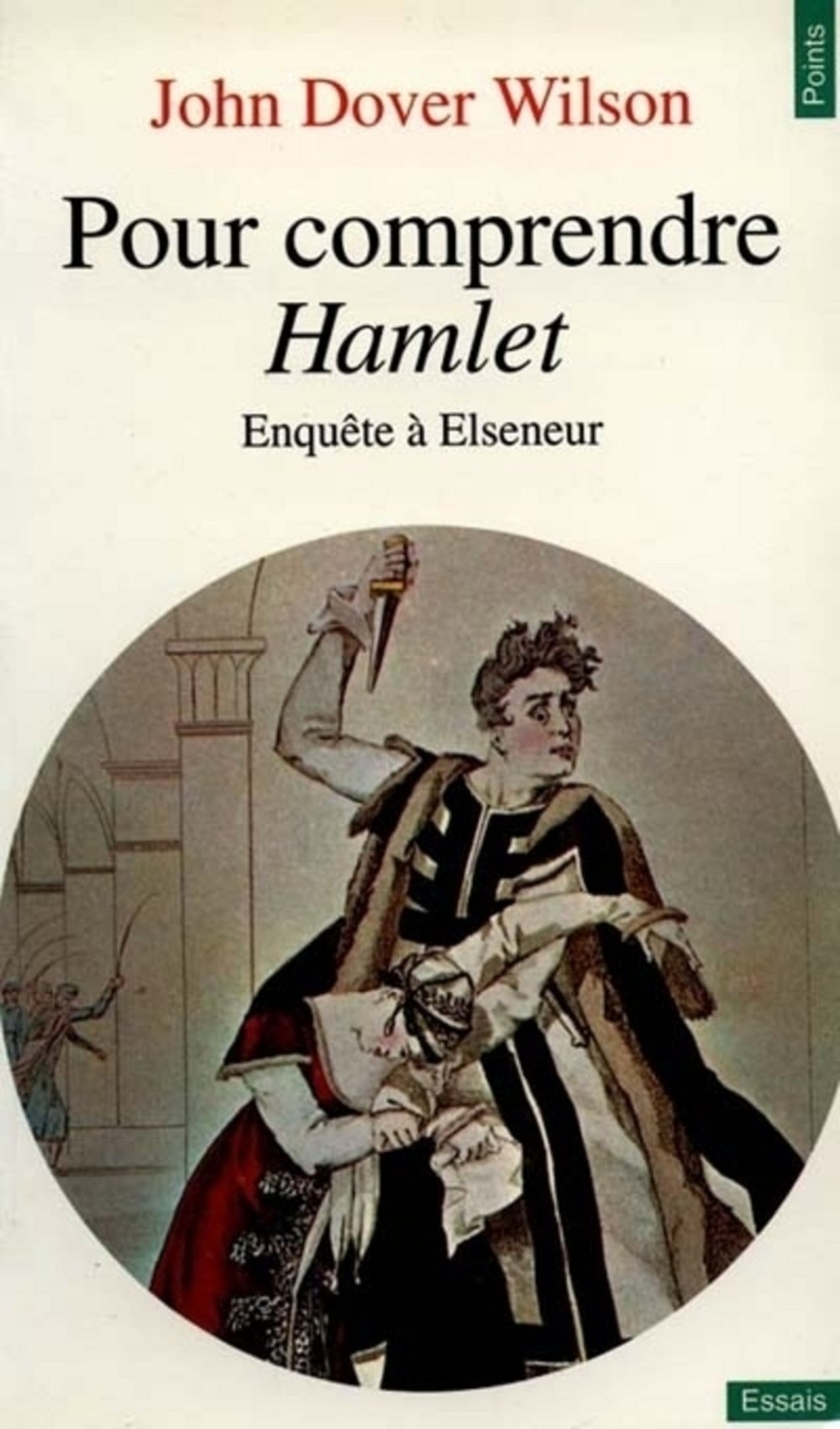 Pour comprendre Hamlet : enquête à Elseneur book
