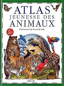 Atlas jeunesse des animaux Books