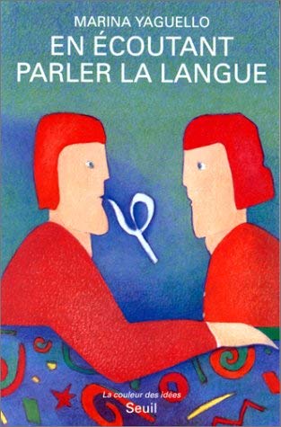 En écoutant parler la langue Books