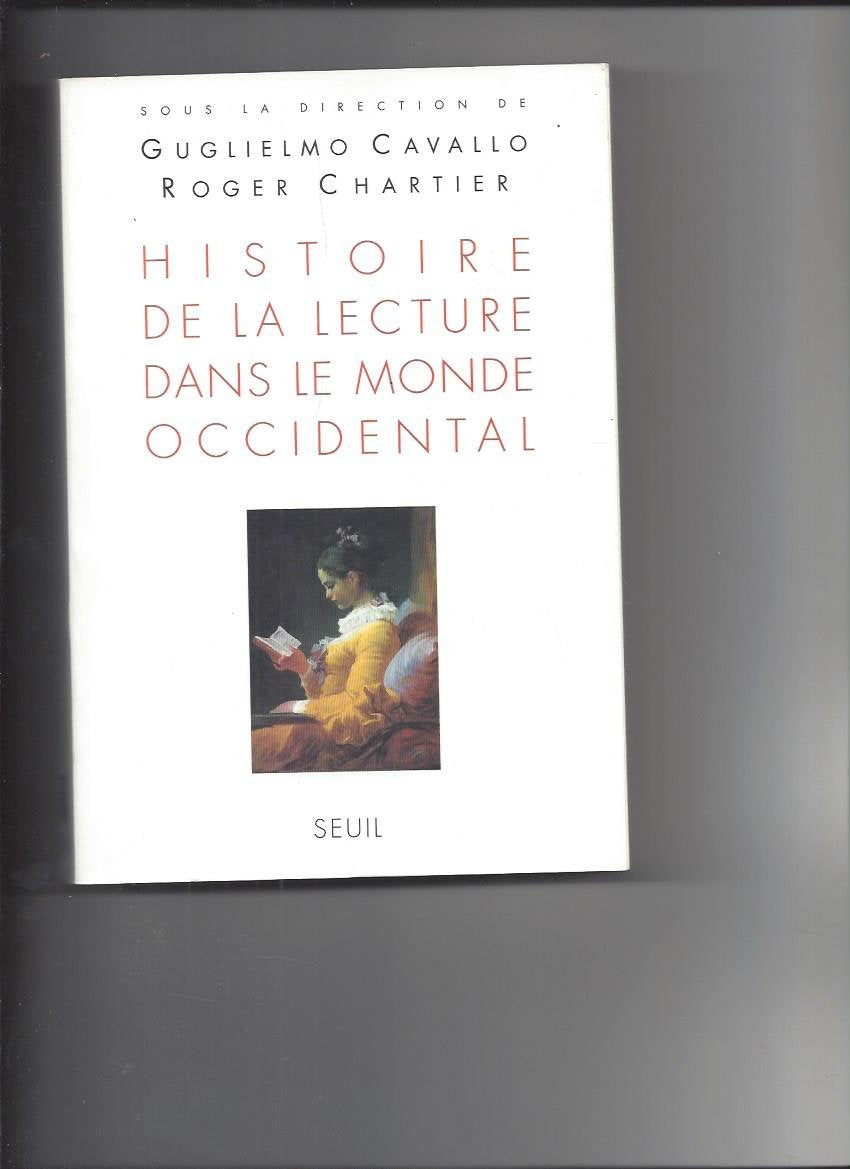 Histoire de la lecture dans le monde occidental book