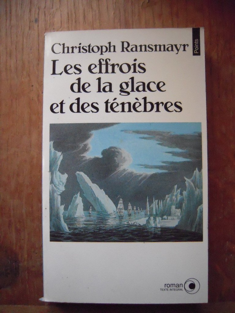 Les Effrois de la glace et des ténèbres book