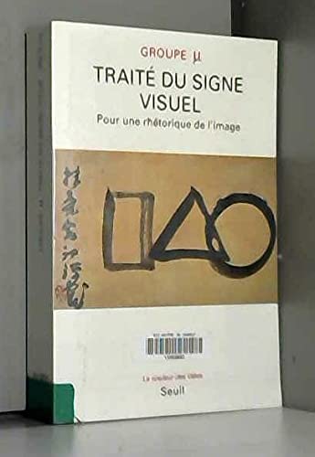 Traité du signe visuel : pour une rhétorique de l'image book