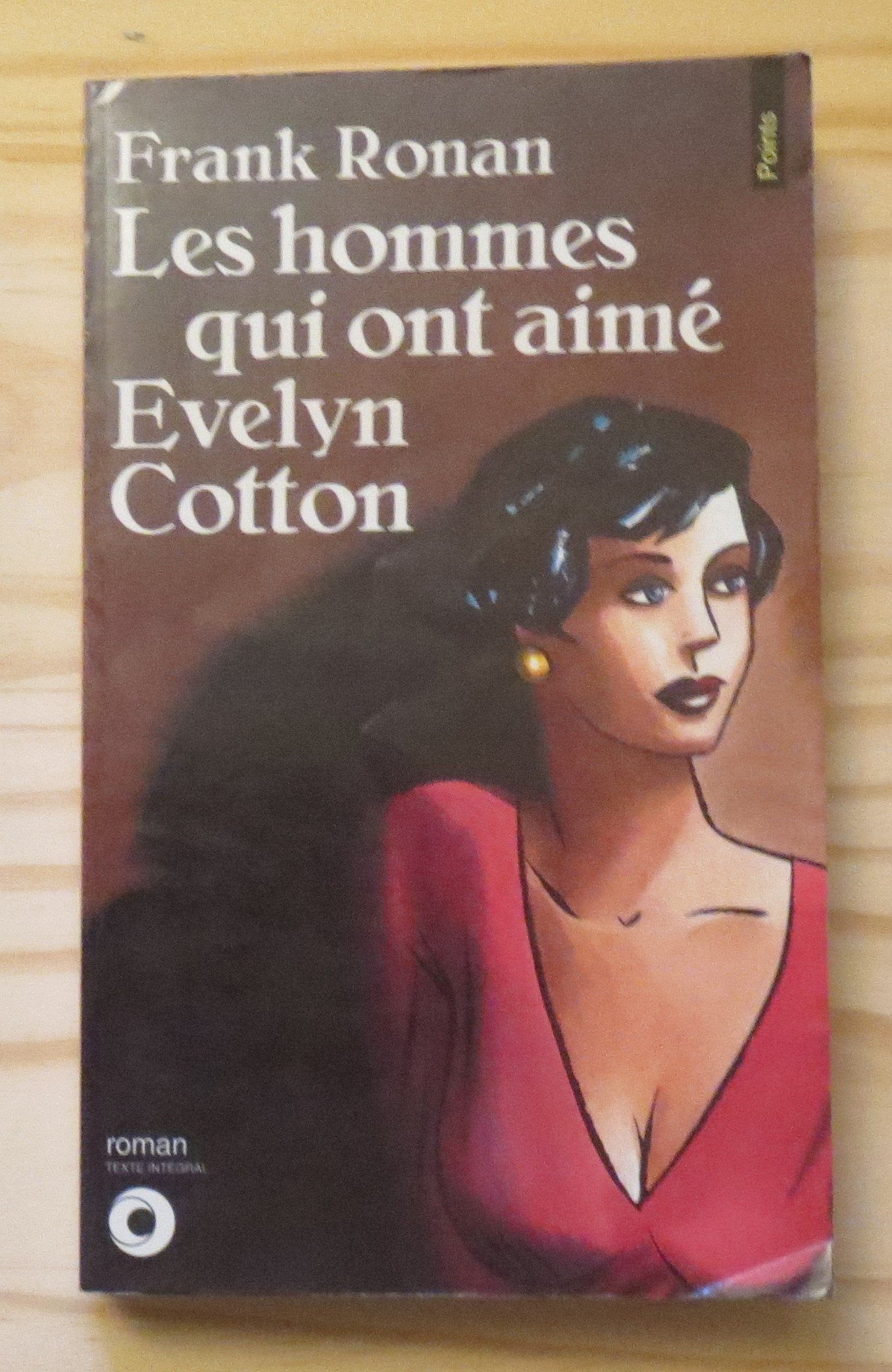 Les Hommes qui ont aimés Evelyn Cotton book