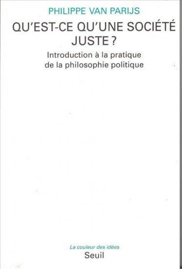 Qu'est-ce qu'une société juste ? : introduction à la pratique de la philosophie politique Philosophy