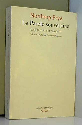 La Bible et la littérature. Vol. 2. La parole souveraine Books