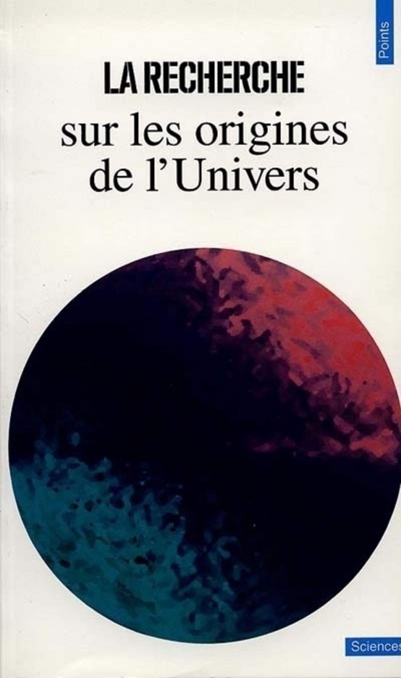 La Recherche sur les origines de l'Univers book
