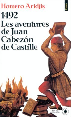 1492, les aventures de Juan Cabezón de Castille book
