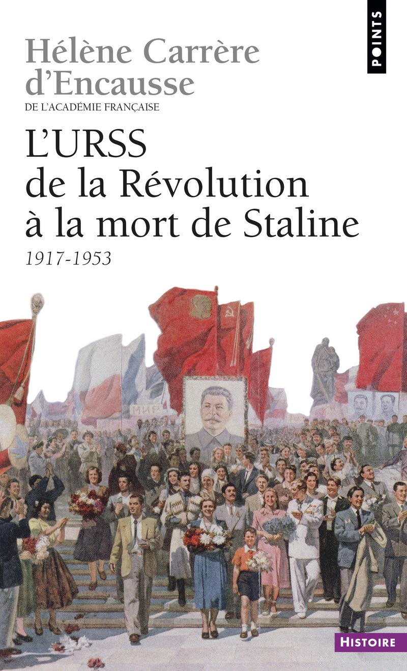 L'URSS de la Révolution à la mort de Staline, 1917-1953 book