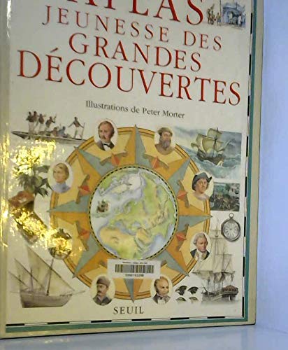 Atlas Jeunesse Des Grandes Decouvertes book